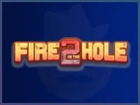 Fire in the Hole 2